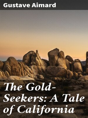 cover image of The Gold-Seekers